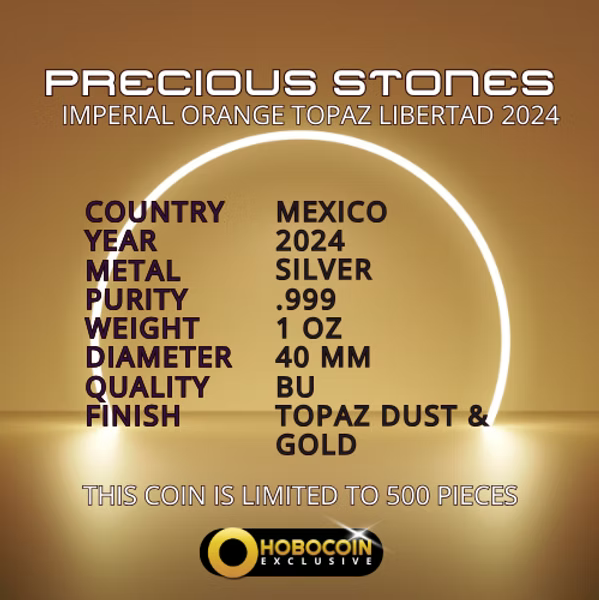 2024 Mexico Libertad Imperial Orange Topaz 1 oz Silver Coin